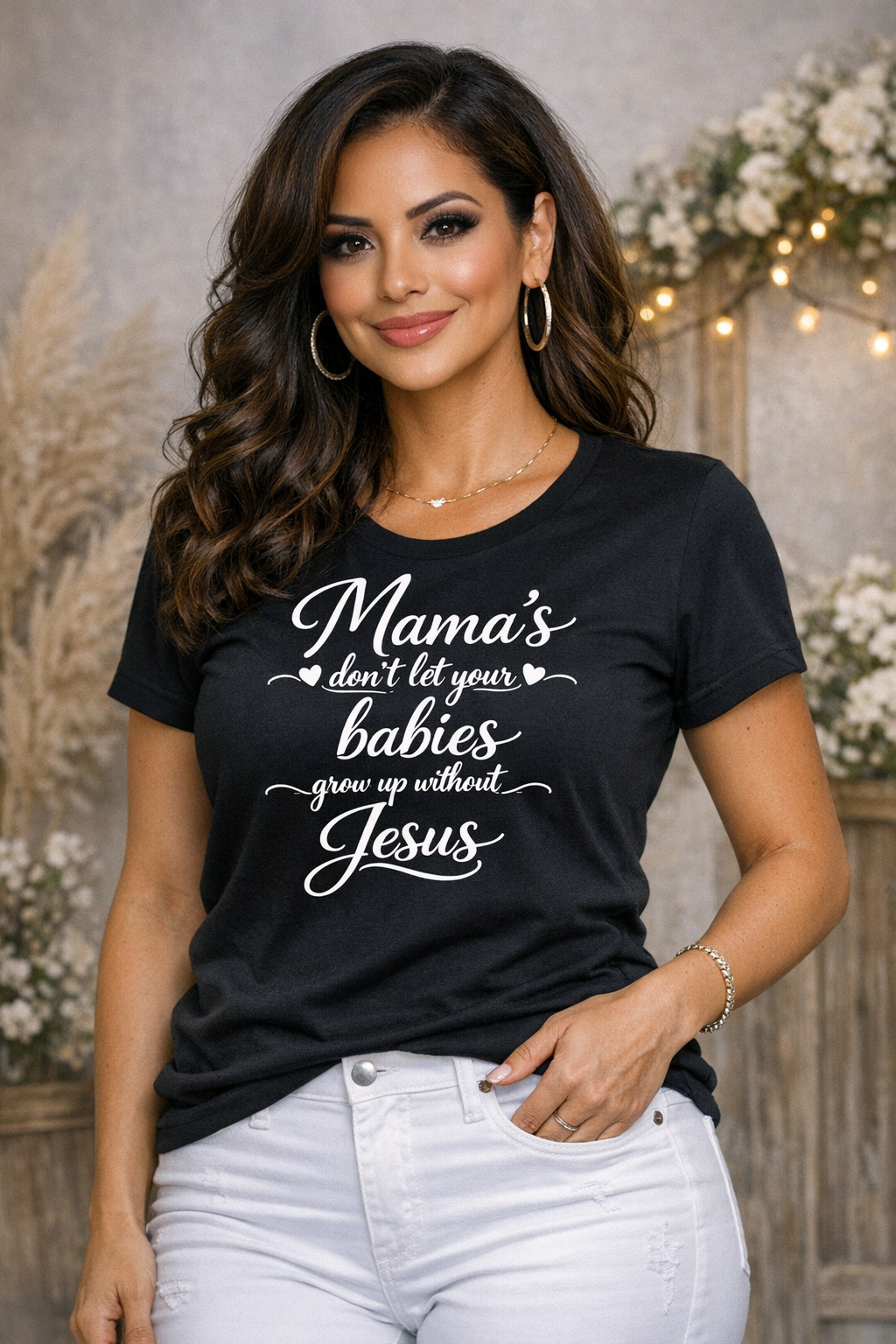 Mamas Don’t Let Your Babies Grow Up Without Jesus – Cotton Tee