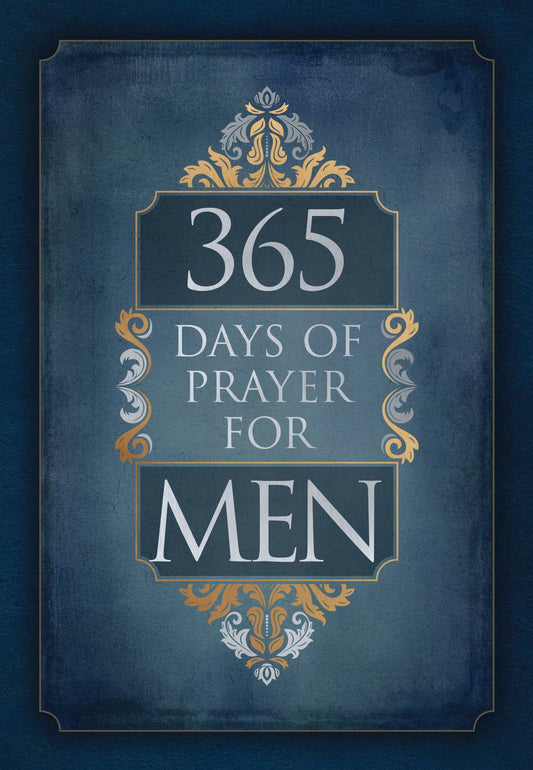 365 Days of Prayer for Men (Softcover Devotional)