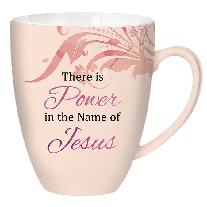 Power in the Name of Jesus Mug