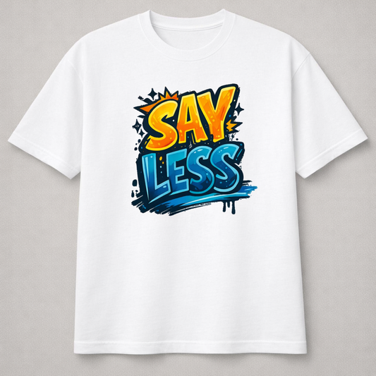 Say Less – Bold Faith Street Graphic Tee | Faith Ignites Fashion®