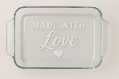 “Made With Love Glass Casserole Dish – 1.6 Quart”