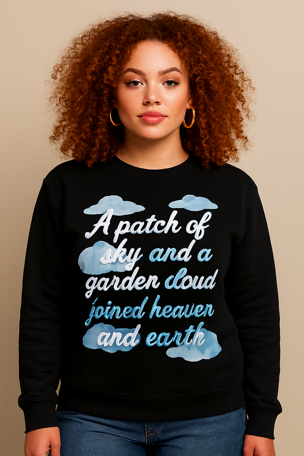 A Patch of Sky Sweatshirt