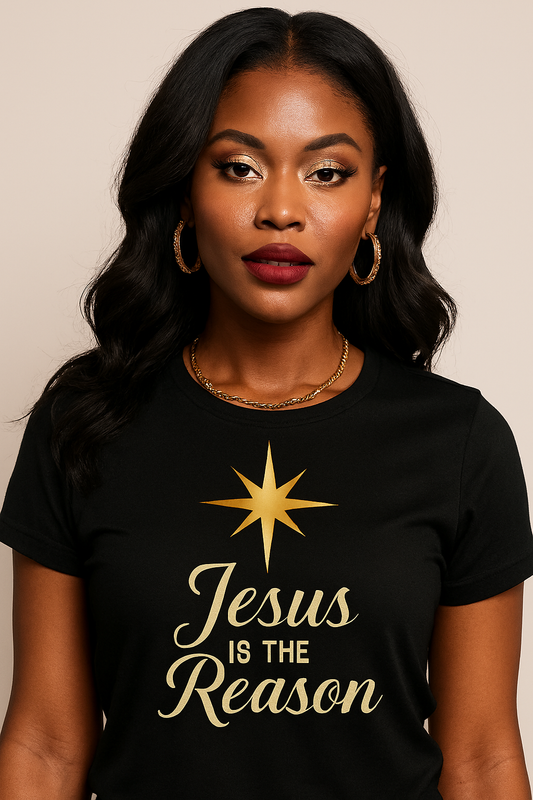Jesus Is the Reason” Star Tee – Faith & Shine Edition