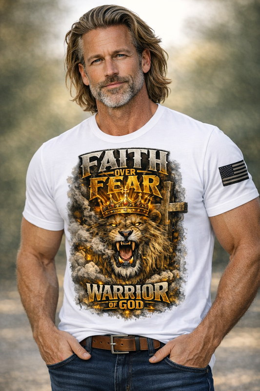 Faith Over Fear — Warrior of God Lion Tee